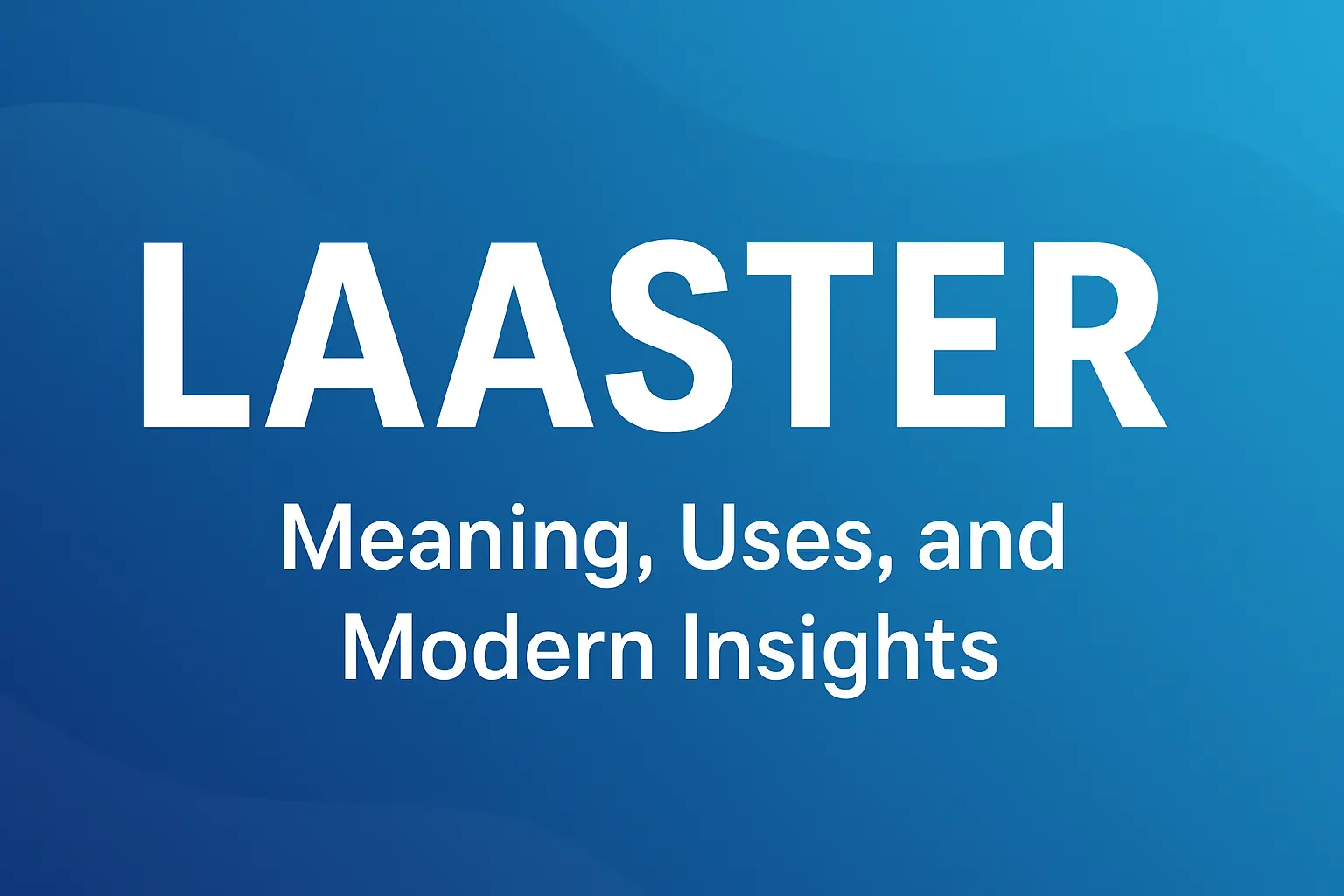 laaster
